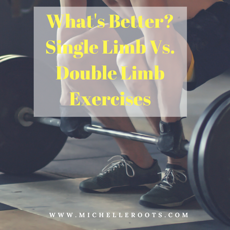 What’s Better? Single Limb Vs. Double Limb Exercises